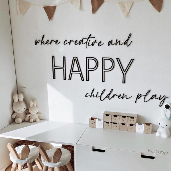 Where Creative and HAPPY Children Play wooden wall sign in white, nursery decor