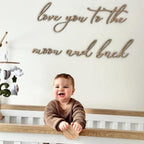 Love You To The Moon and Back wooden nursery sign, laser cut, light brown color