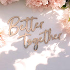 Better Together Acrylic Backdrop Sign, Wedding Backdrop Sign, Wedding Backdrop, Wedding Decor, Custom Wedding Backdrop Sign