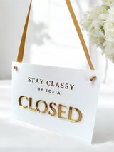 Custom Open Closed Acrylic Business Sign with Hanging Ribbon, Shop, Salon, Front of House, Shop Window, Cafe Sign, Double Sided with Logo